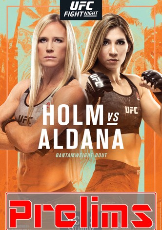 UFC on ESPN 16: Holm vs. Aldana - Prelims