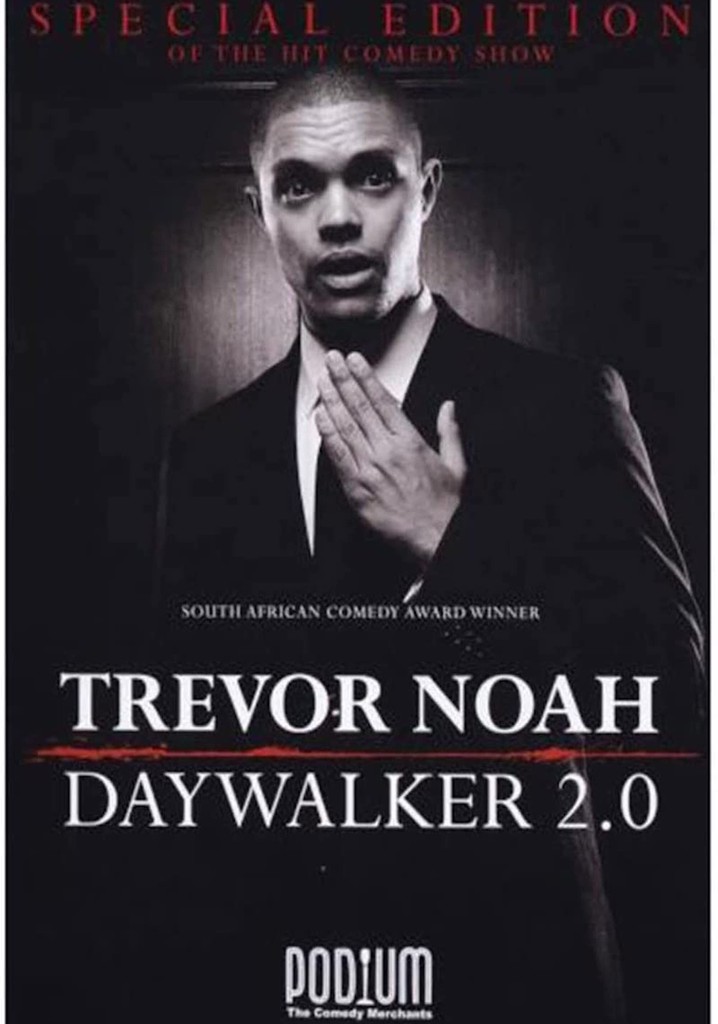 Trevor Noah: The Daywalker 2.0