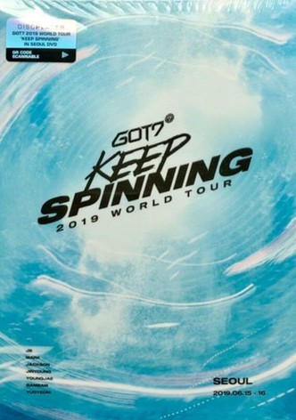 GOT7: Keep Spinning 2019 - World Tour