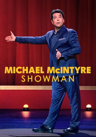 Michael McIntyre: Showman