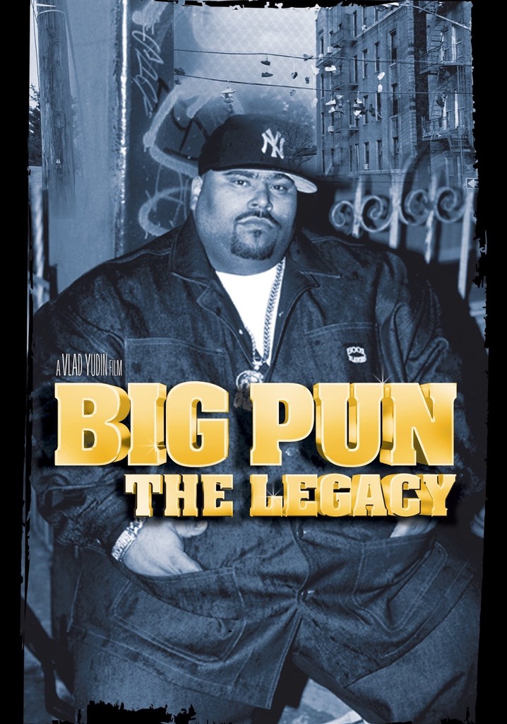 Big Pun: The Legacy
