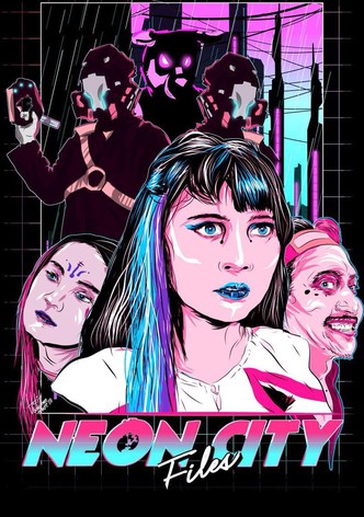 Neon City Files