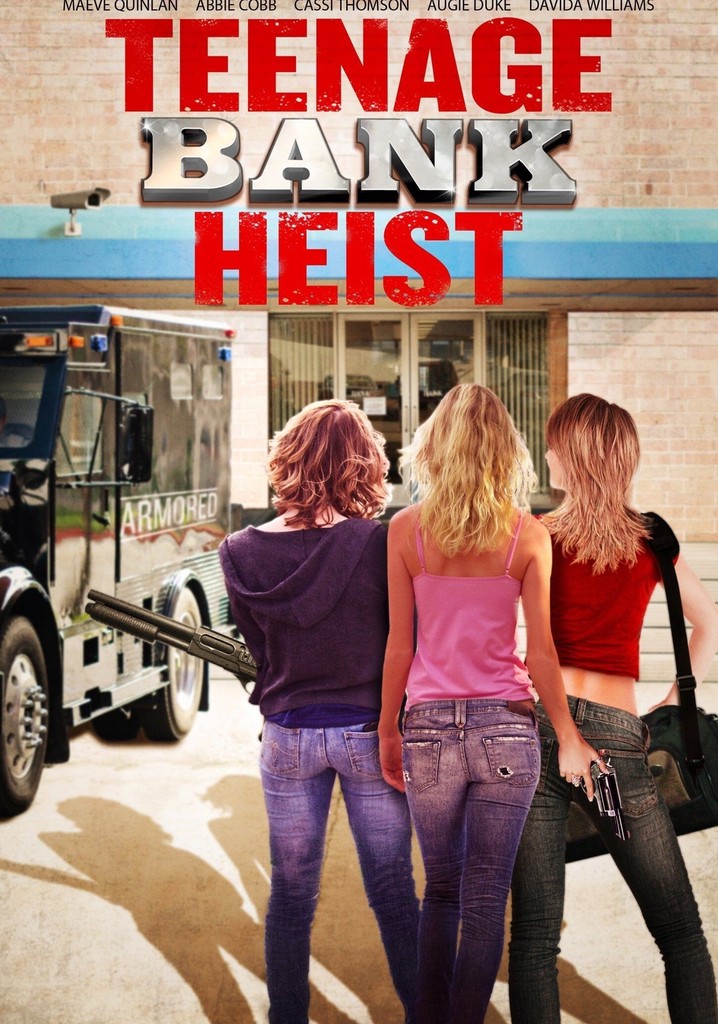 Teenage Bank Heist