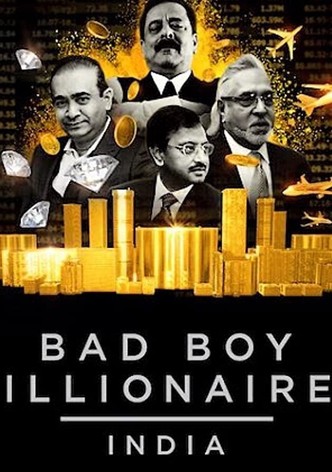 Bad Boy Billionaires: India