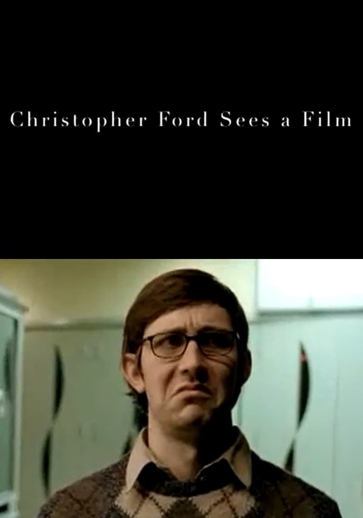 Christopher Ford Sees a Film