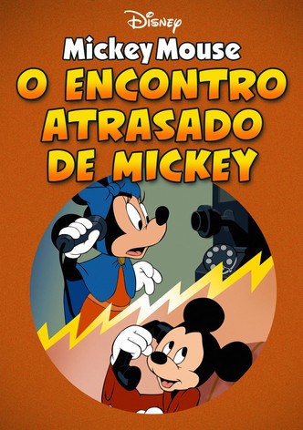 O Encontro Atrasado de Mickey