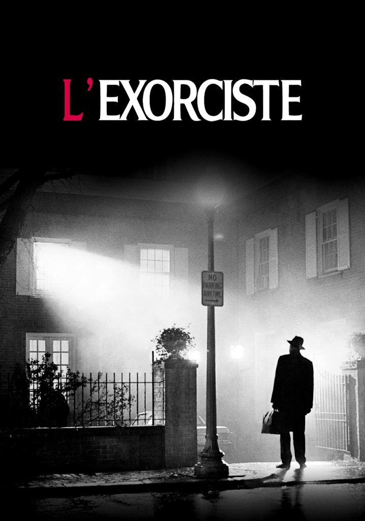 Regarder L'Exorciste en streaming complet et légal