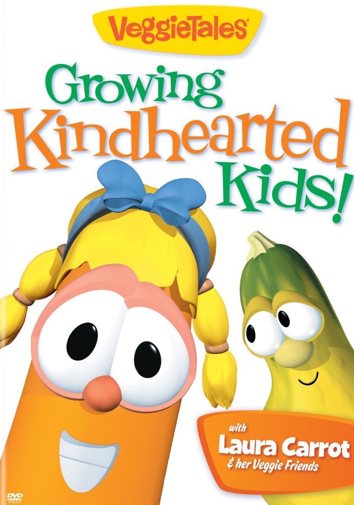 VeggieTales: Growing Kindhearted Kids!