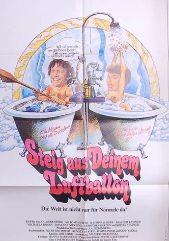 Steig aus deinem Luftballon