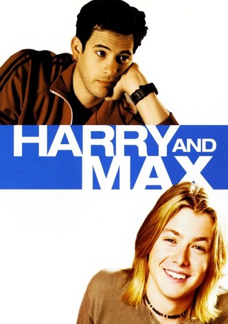 Harry and Max