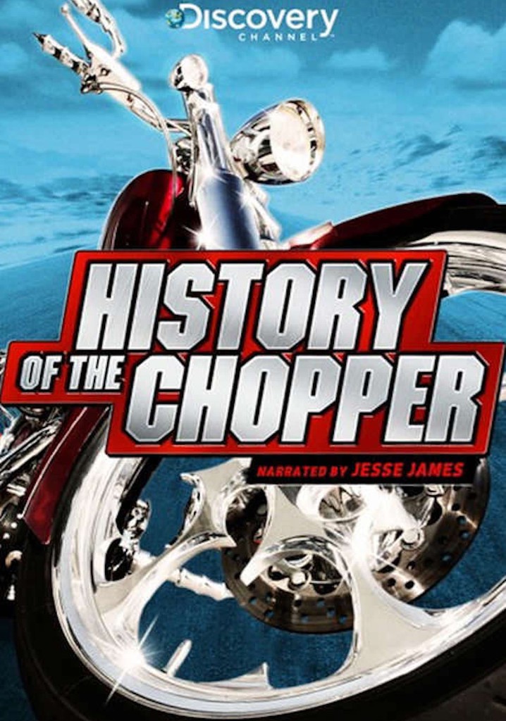 History of the Chopper