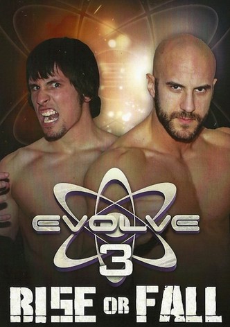 EVOLVE 3: Rise or Fall