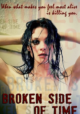 Broken Side of Time