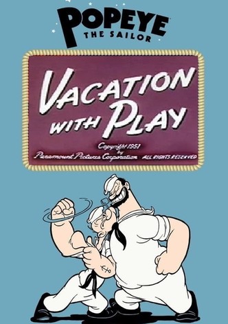 Vacation with Play