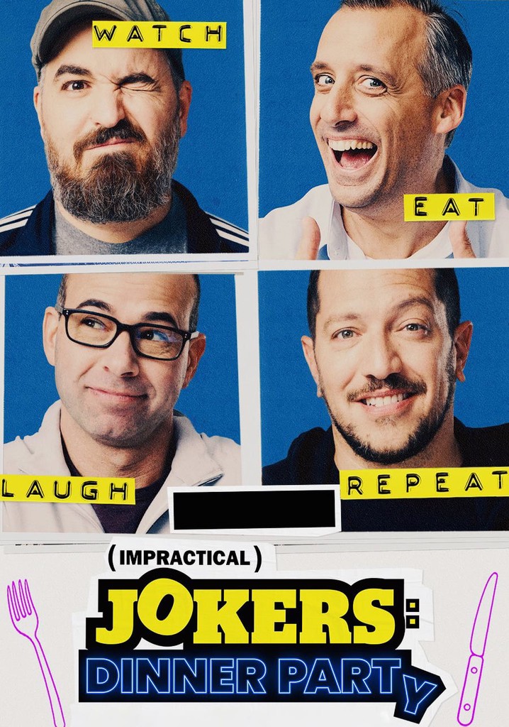 Impractical Jokers Dinner Party Season 1 streaming online