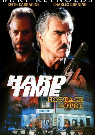 Hard Time: Hostage Hotel