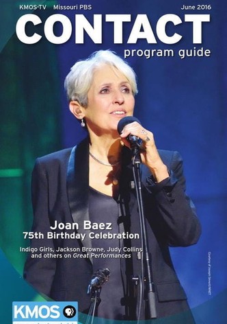 Joan Baez: 75th Birthday Celebration