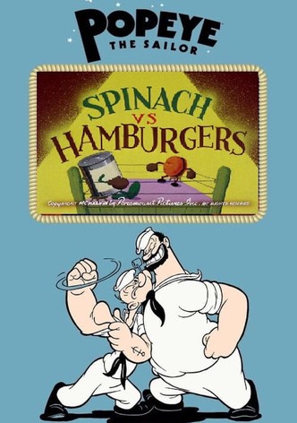 Spinach vs Hamburgers