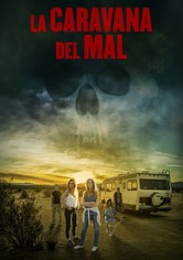 La caravana del mal
