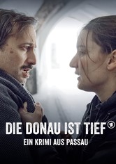 Die Donau ist tief - Ein Krimi aus Passau