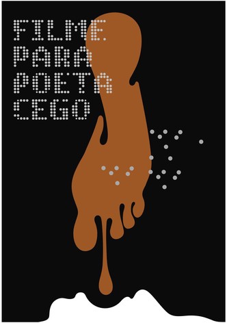 Film for Blind Poet