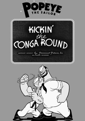 Kickin' the Conga Round