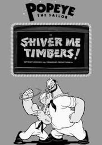Shiver Me Timbers!