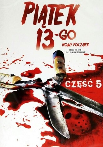 Piątek trzynastego 5: Nowy Początek