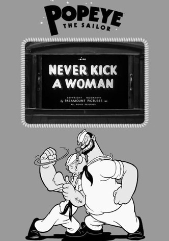 Never Kick a Woman