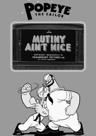 Mutiny Ain't Nice