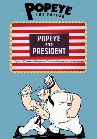 Popeye for President