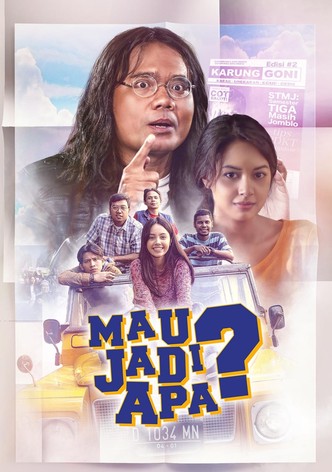 Mau Jadi Apa?