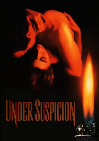 Under Suspicion