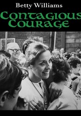 Betty Williams: Contagious Courage