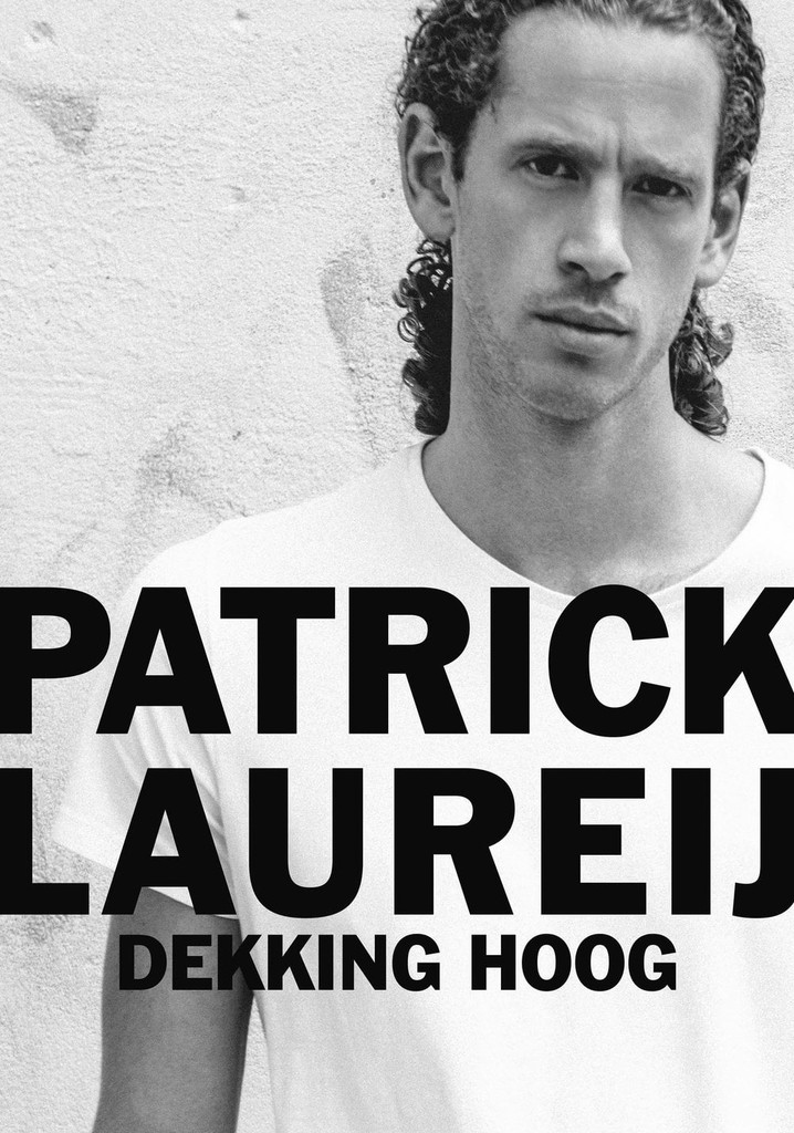 Patrick Laureij: Dekking Hoog