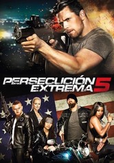 Persecución extrema 5