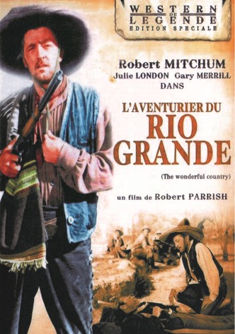 L'aventurier du Rio Grande