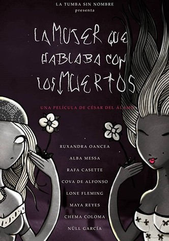 La mujer que hablaba con los muertos