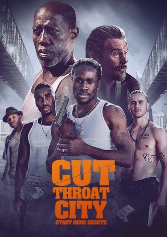 Cut Throat City - Stadt ohne Gesetz