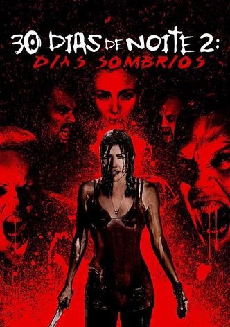 30 Dias de Noite 2 - Dias Sombrios