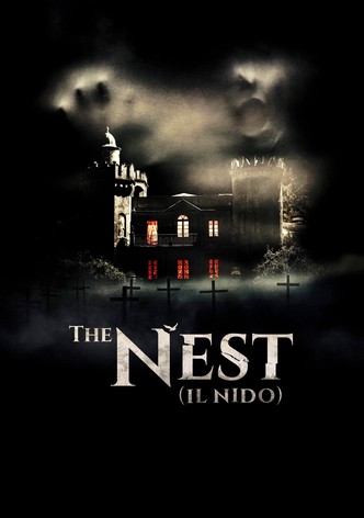 The Nest (Il nido)