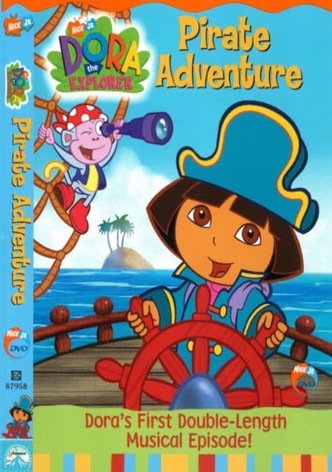 Dora l'exploratrice - Volume 07 - Dora et les pirates
