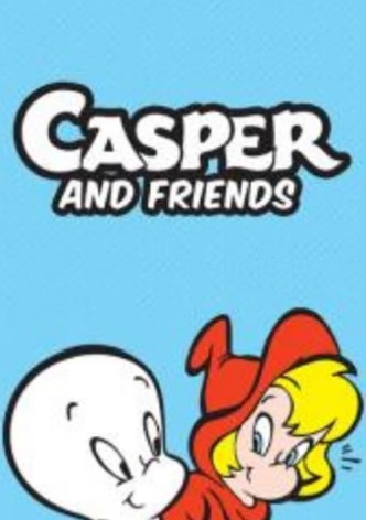Casper and Friends