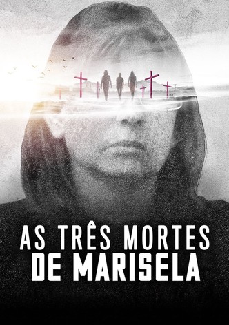 As Três Mortes de Marisela
