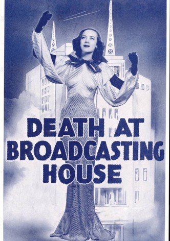 Death at Broadcasting House