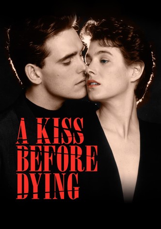 A Kiss Before Dying