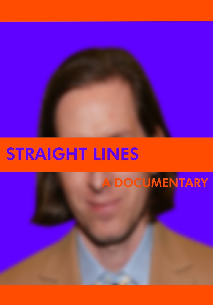 Straight Lines: A Documentary