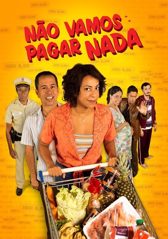 Não Vamos Pagar Nada
