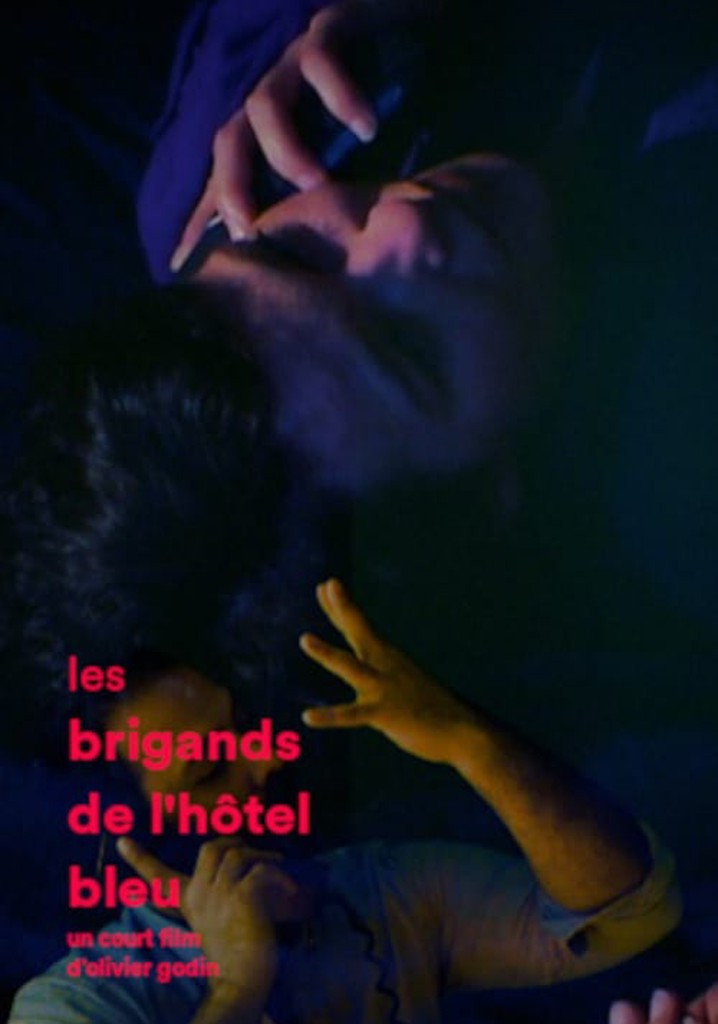 Les brigands de l'hôtel bleu