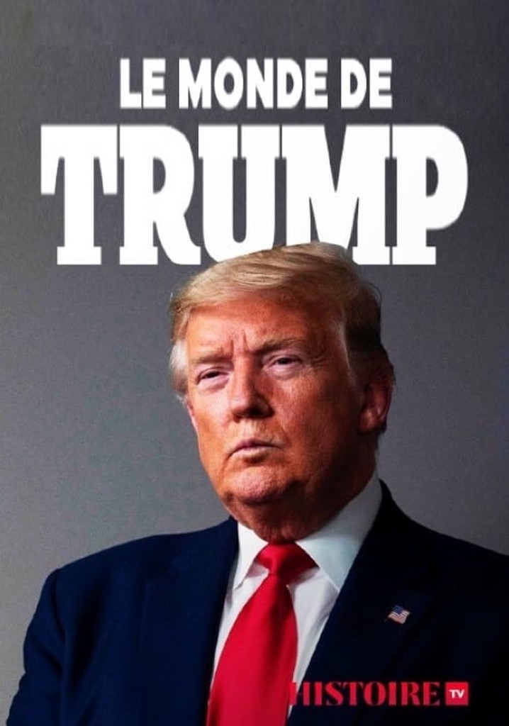 Le monde de Trump